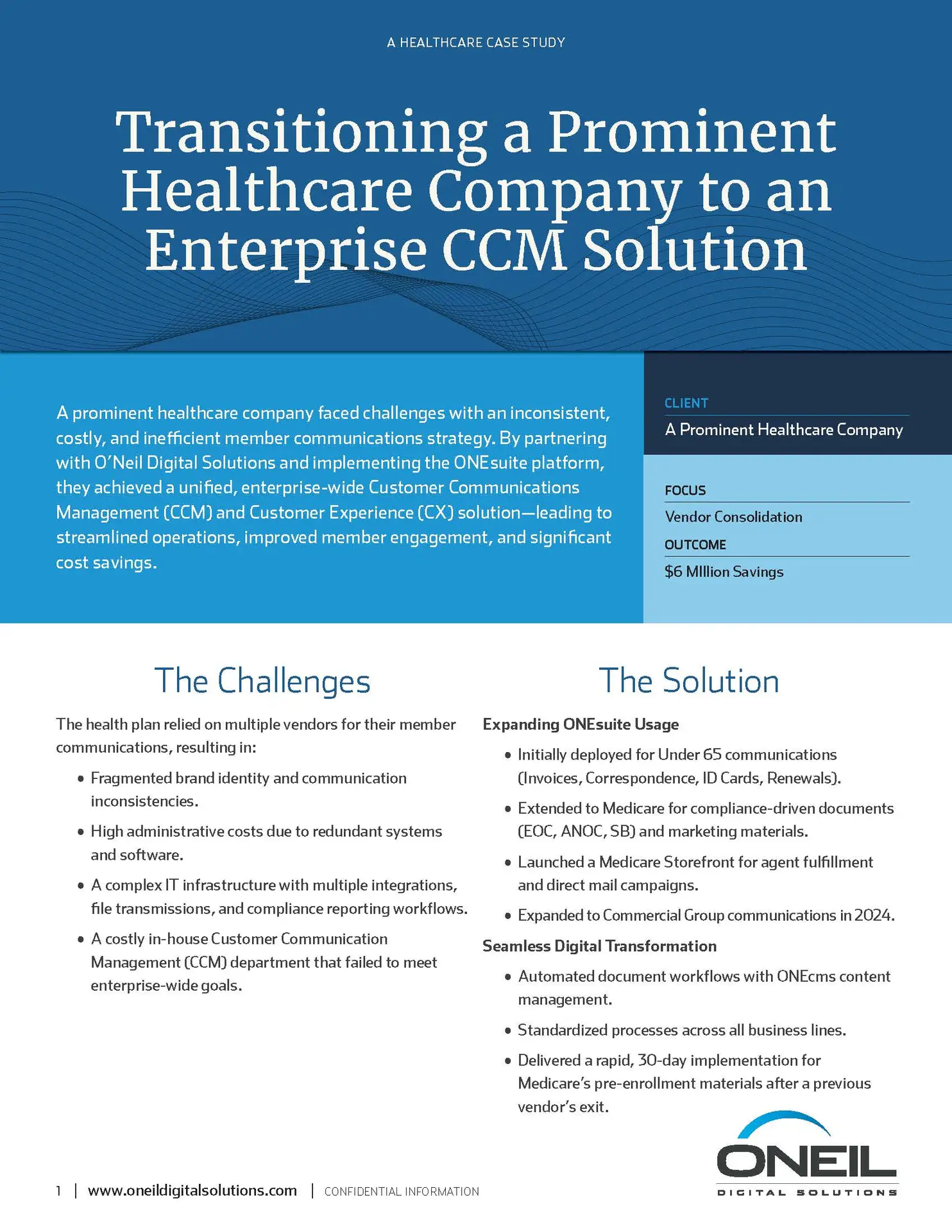 Transitioning a Prominent Healthcare Company to an Enterprise CCM Solution